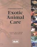 A technician's guide to exotic animal care