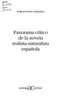 Panorama crítico de la novela realista-naturalista española