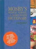 Mosby's Medical, Nursing, & Allied Health Dictionary