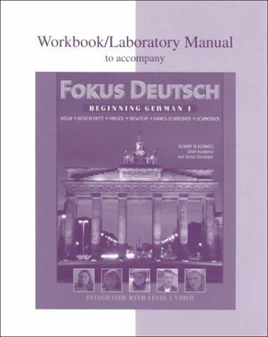 Workbook/Lab Manual to accompany Fokus Deutsch