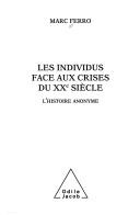 Les individus face aux crises du XXe siècle
