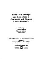 North-south linkages and connections in continental and diaspora African literatures