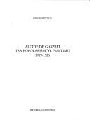Alcide De Gasperi tra popolarismo e fascismo, 1919-1926