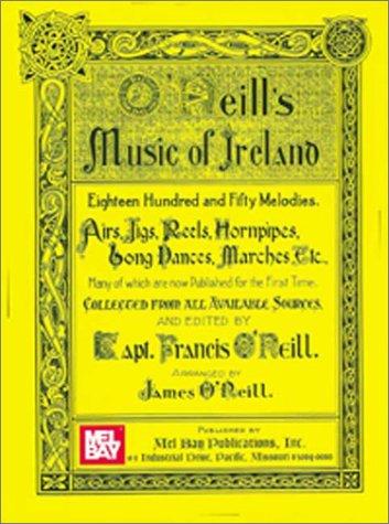 Mel Bay O'Neill's Music of Ireland