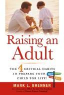 Raising an adult