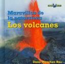 Los Volcanes / Volcanoes (Wonders of Nature)