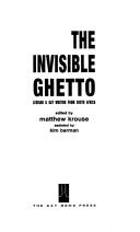 The Invisible ghetto