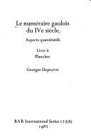 Le numéraire gaulois du IVe siècle