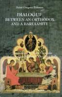 Dialogue between an Orthodox and a Barlaamite