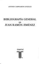 Bibliografía general de Juan Ramón Jiménez