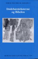 Dødehavsteksterne og Bibelen