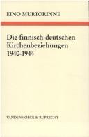 Die finnisch-deutschen Kirchenbeziehungen 1940-1944