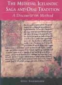 The medieval Icelandic saga and oral tradition