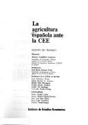 La Agricultura española ante la CEE