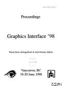 Proceedings Graphics Interface '98 Vancouver, B.C. 18-20 June 1998