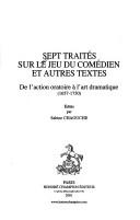 Sept traités sur le jeu du comédien et autres textes