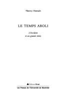 Le temps aboli