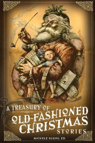 A treasury of old-fashioned Christmas stories