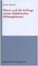 Platon und die Anf ange seines dialektischen Philosophierens