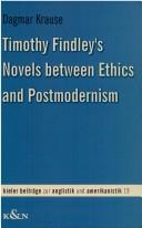 Timothy Findley's novels between ethics and postmodernism
