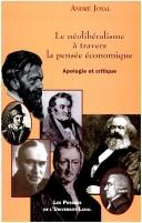 Le néolibéralisme à travers la pensée économique