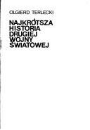 Najkrótsza historia drugiej wojny światowej