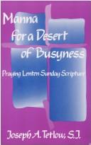 Manna for a Desert of Busyness