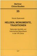 Helden, Monumente, Traditionen