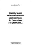 Crueldad y sexo en la novela española contemporánea