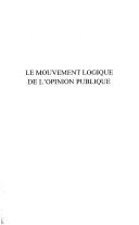 Le mouvement logique de l'opinion publique