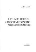 Ceti intellettuali e problemi economici nell'Italia risorgimentale