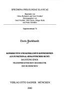 Specimina philologiae Slavicae, Supplementband 70: Konsekutive und konklusive Konnexionen aus funktional-semantischer Sicht