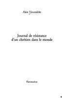 Journal de résistance d'un chrétien dans le monde
