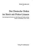 Der Deutsche Orden im Streit mit Polen-Litauen