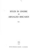 Studi in onore di Arnaldo Biscardi