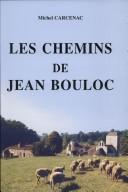 Les chemins de Jean Bouloc