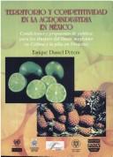 Territorio y competitividad en la agroindustria en México