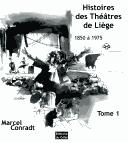 Histoires des théâtres de Liège