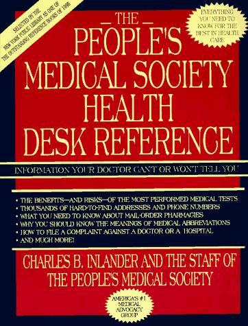 The People's Medical Society's Health Desk Reference