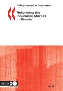 Reforming the insurance market in Russia