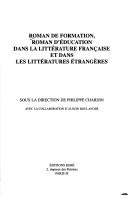 Roman de formation, roman d'©♭ducation dans la litt©♭rature fran©ʹaise et dans les litt©♭ratures ©♭trang©·res