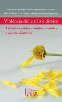 Violência dói e não é direito