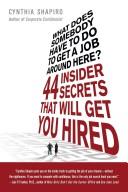 What Does Somebody Have to Do to Get a Job Around Here?