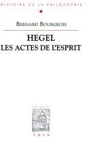 Hegel, les actes de l'esprit