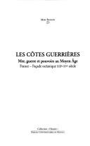 Les côtes guerrières
