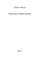Scusa ma ti chiamo amore