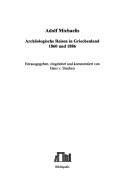 Archäologische Reisen in Griechenland 1860 und 1886