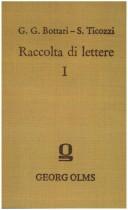 Raccolta di lettere sulla pittura, scultura ed architettura scritte da' più celebri personaggi dei secoli XV, XVI, e XVII