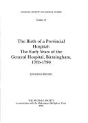 The birth of a provincial hospital