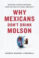 Why Mexicans don't drink Molson